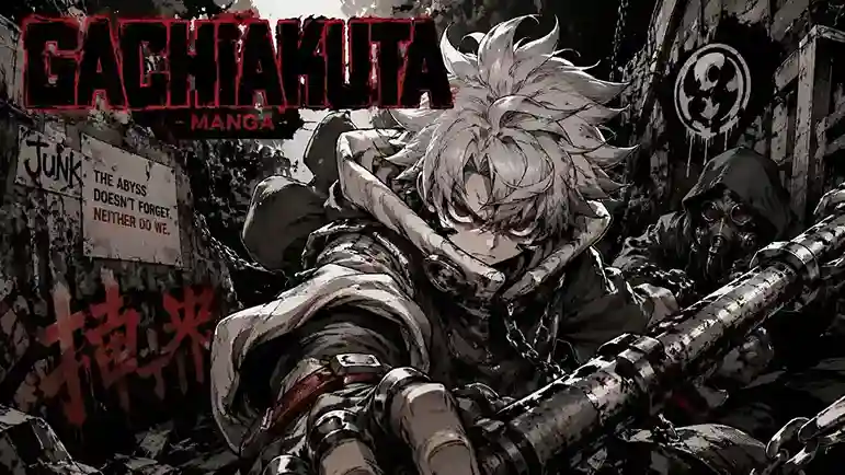 Gachiakuta Manga: 7 Reasons This Dark Fantasy Series Is the Best Shonen of 2026